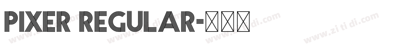 Pixer Regular字体转换